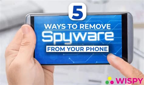 Can spyware be removed from phone?